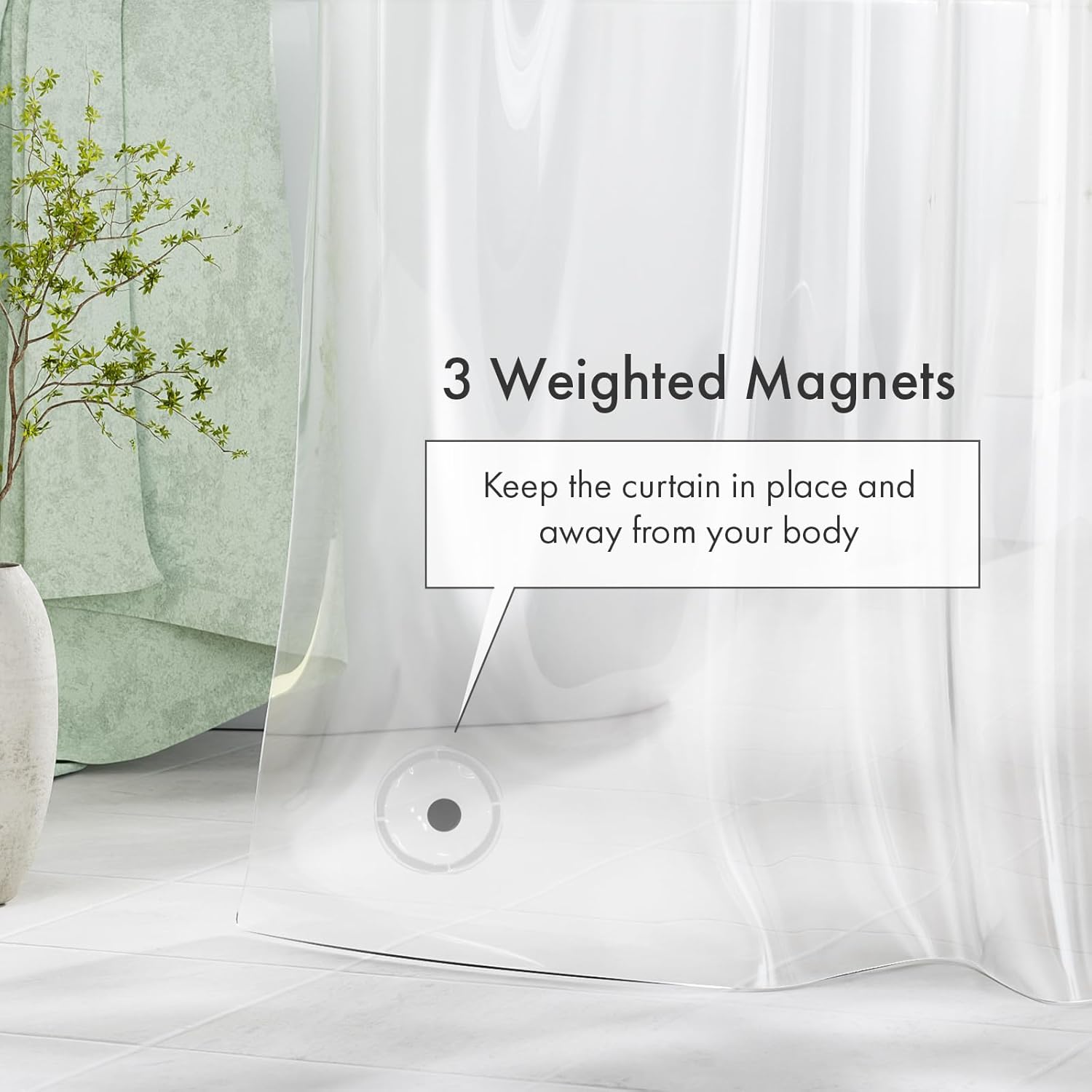 3 built-in magnetic weights at the hem for secure placement