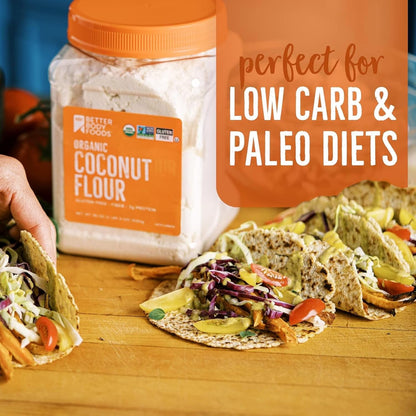 BetterBody Foods Organic Coconut Flour for Low-Carb Wellness and Keto Lifestyle Pantry