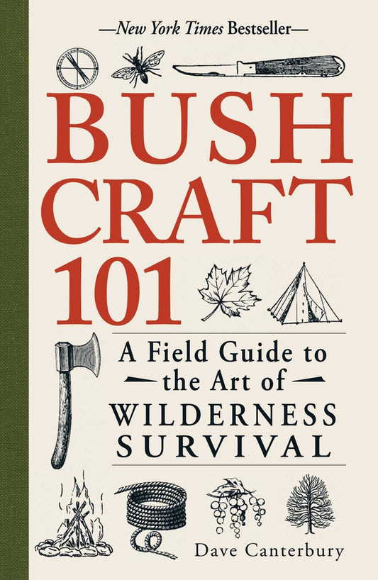 Bushcraft 101 by Dave Canterbury – Collectible Series Gift for Survival Skill Enthusiasts