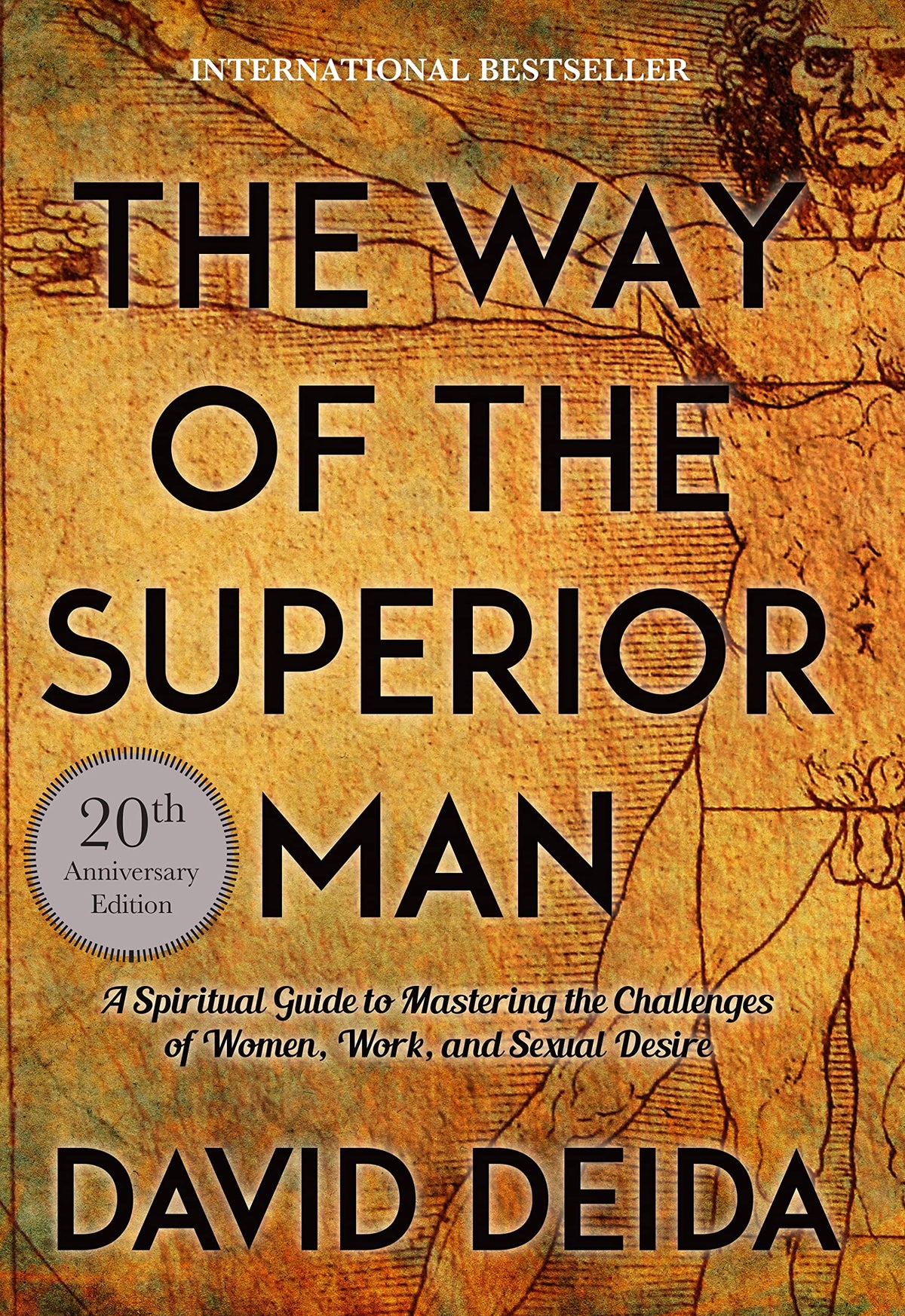 The Way of the Superior Man 20th Anniversary Edition – Home Office Reading Companion for Men Navigating Career Transitions