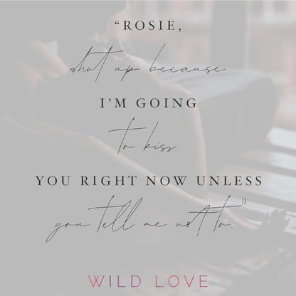 Wild Love (Standard Edition): Rose Hill Book 1 — Lazy Weekend Ritual Book, Emotionally Soothing Small-Town Love Story