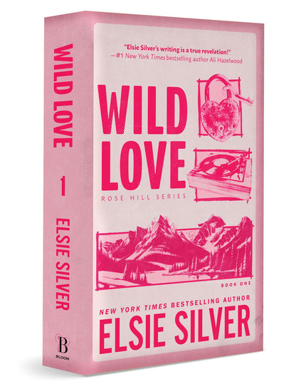 Wild Love (Standard Edition): Rose Hill Book 1 — Lazy Weekend Ritual Book, Emotionally Soothing Small-Town Love Story